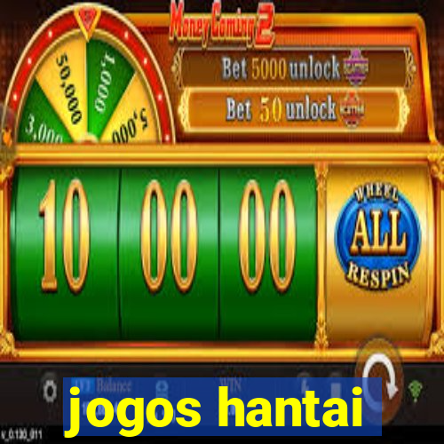 jogos hantai